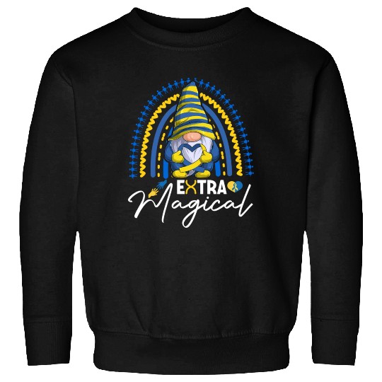 Down Syndrome Awareness Day March 21 Extra Magical Sweatshirts