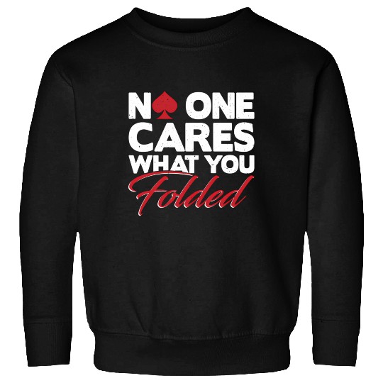 Poker Texas Hold'Em Gambling Sweatshirts