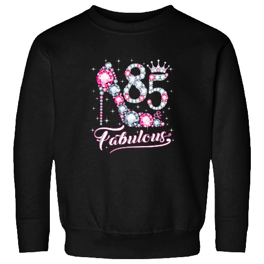 85 And Fabulous 1937 85Th For Ladies Sweatshirts