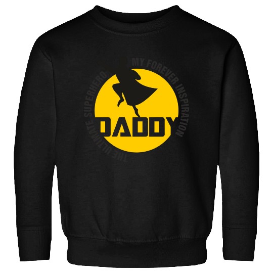 DADDY - The Ultimate Super Hero Sweatshirts