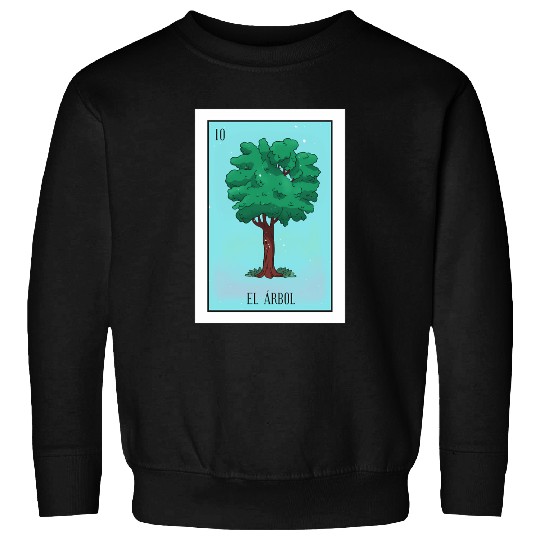 El Arbol Lottery Card The Tree Card Mecan Sweatshirts