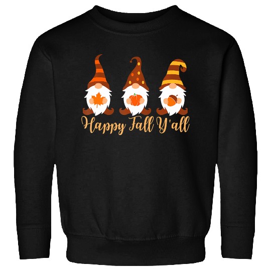 Happy Fall Y'all Autumn Gnome Sweatshirts