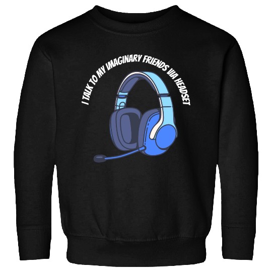 Gamer Imaginary Friends Sweatshirts