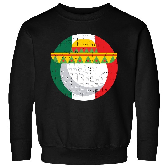 Cinco De Mayo Mexico Golf Ball Funny Mexican s Sweatshirts