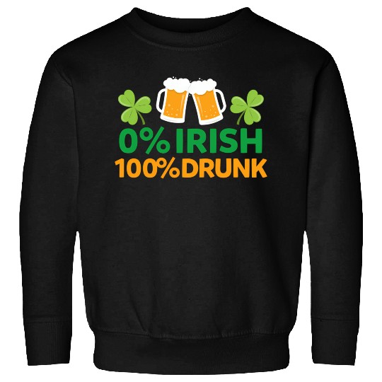 0 Irish 100 Drunk Saint Patrick'S Day Beer Sweatshirts