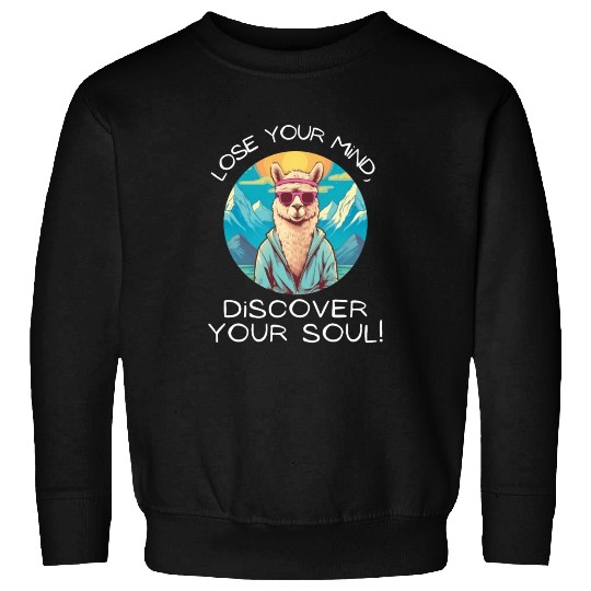 Yoga Meditation Lose Your Mind Alpaca Sweatshirts