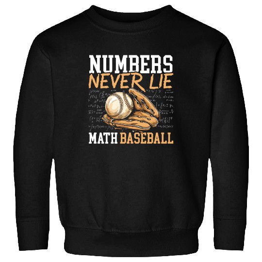 Baseball Math Lover Mathematician Baseball Player Sweatshirts