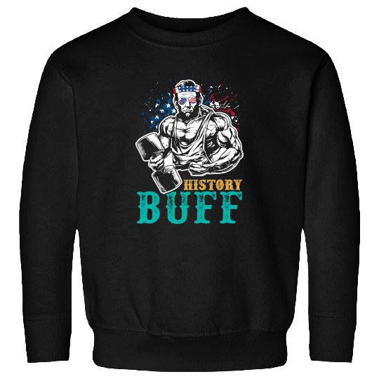 History Buff Independence Day Lincoln Patriot USA Sweatshirts