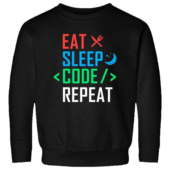 Eat Sleep Code Repeat Funny Programming Computer Sweatshirts