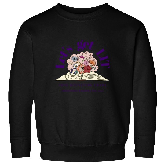 Let'S Get Lit Indie Bookstore Crawl Bookstore Day Sweatshirts