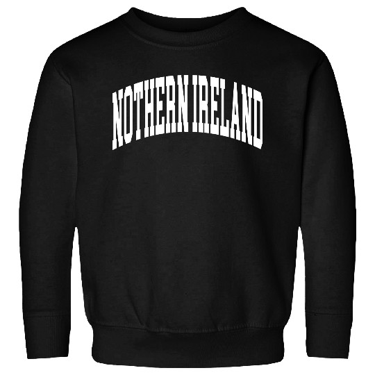 Nothern Ireland Sweatshirts