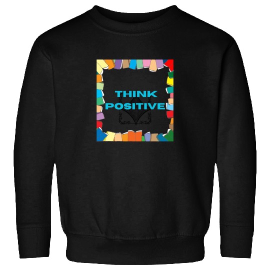"Positive Vibes Sweatshirts: Embrace Optimism"