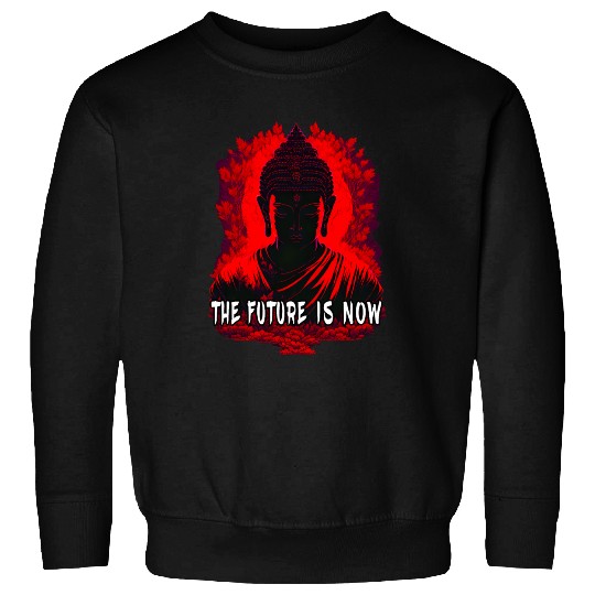 The Future is Now Sweatshirts