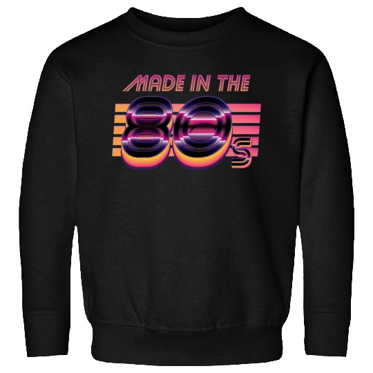 Retrowave Made In The 80s Sweatshirts
