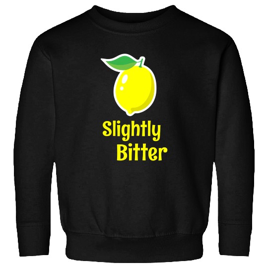 Slightly Bitter Lemon Fruit Sweatshirts