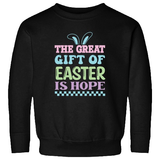 Gift of easter nature Sweatshirts