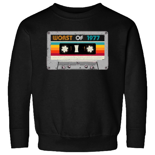 Worst Of 1977 43th Cassette Tape Sweatshirts