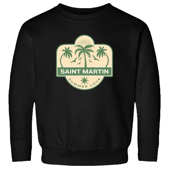 Saint Martin Caribbean Summer Love Sweatshirts