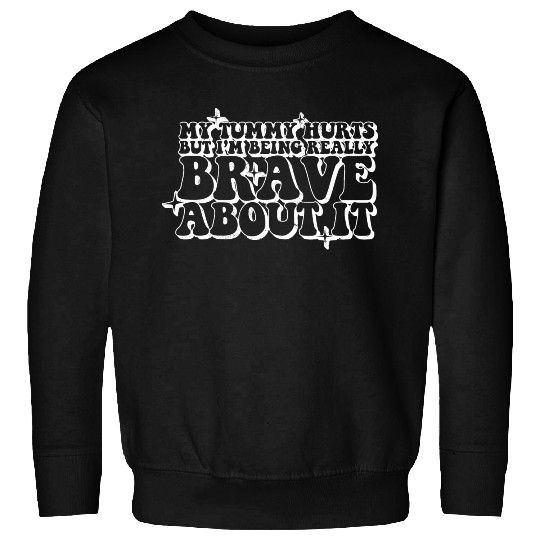 Tummy Ache Survivor My Tummy Hurts Funny Lactose Sweatshirts