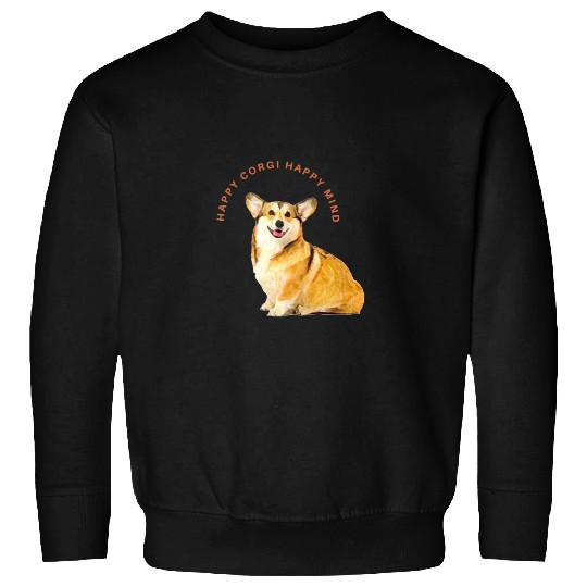 Happy mind happy corgi Sweatshirts