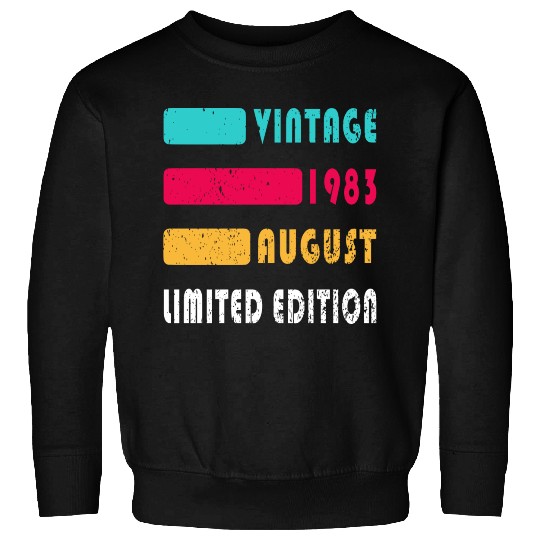 august 1983 Anniversary august 1983 august Sweatshirts