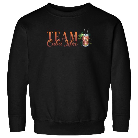 Team Cuba Libre Cocktail Bartender Sweatshirts