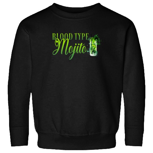 Blood Type Mojito Cocktail Bartender Sweatshirts
