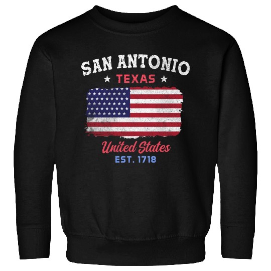 San Antonio Texas est 1718 Design for proud San Sweatshirts