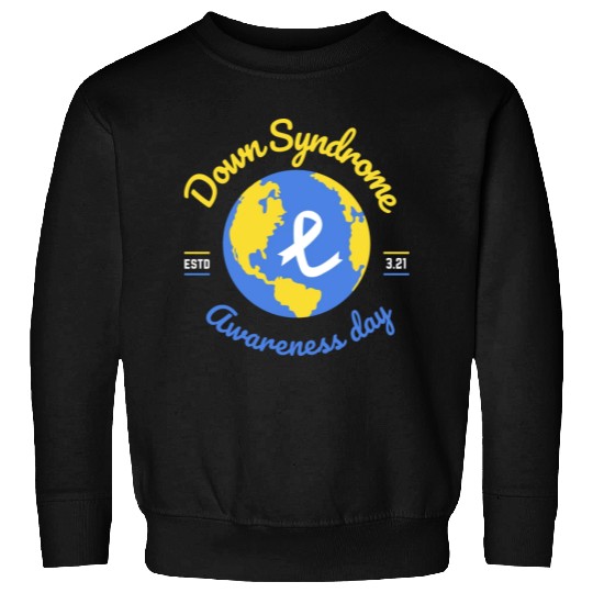World Down Syndrome Awareness Day Sweatshirts