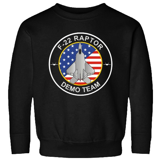 F 22 RaptorDemo Team Sweatshirts
