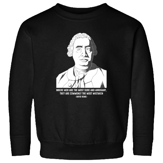 Philosophy Quote eptic David Hume Sweatshirts