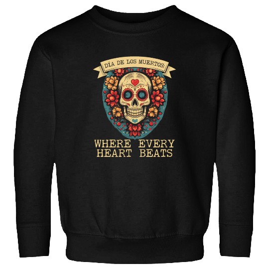 Dia De Los Muertos Sugar Skull Mexican Holiday Sweatshirts