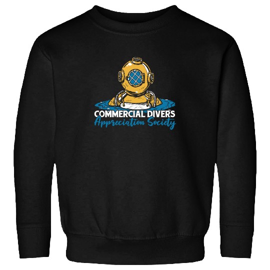 Diving Diver Commercial Diving Sweatshirts