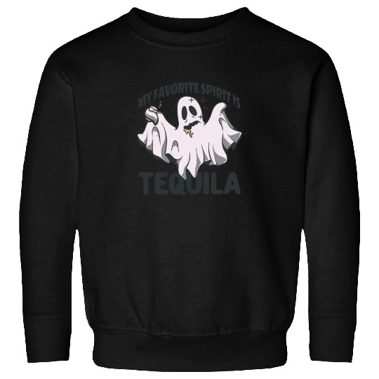 My Favorite Spirit Is Tequila Halloween Ghost Sweatshirts