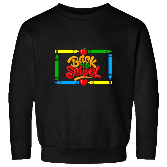 back to school funny school class Sweatshirts