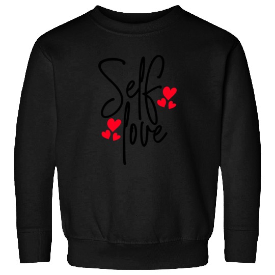 Self Love Sweatshirts