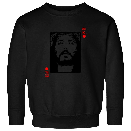 Jesus Is King Jesus King Of Hearts Card Christian Sweatshirts