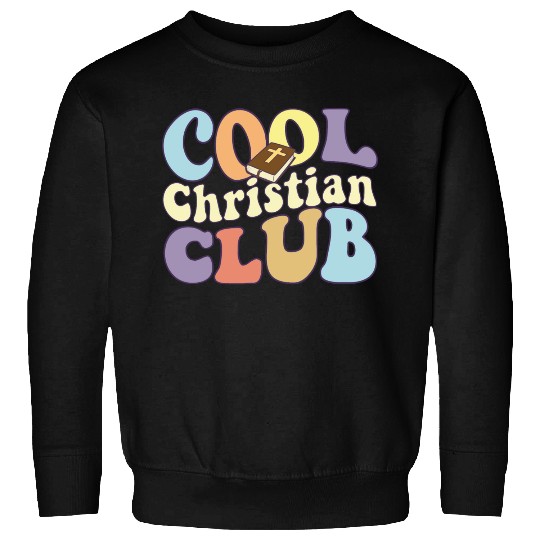 Cool Christian Club Religious Team Jesus Christ Sweatshirts