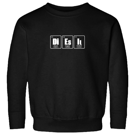 Diesel Periodic Table Sweatshirts
