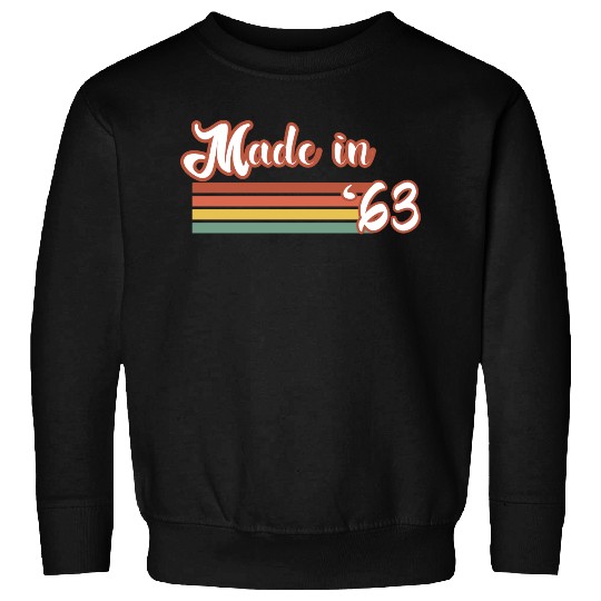 Vintage 1963 61th Birthday Made in 1963 Born in 19 Sweatshirts