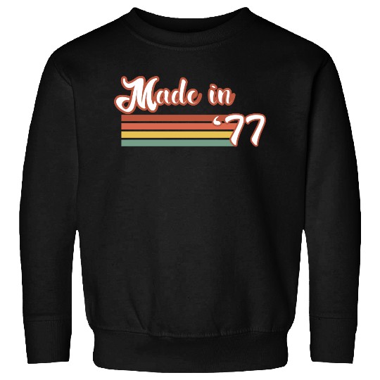 Vintage 1977 47th Birthday Made in 1977 Born 1977 Sweatshirts