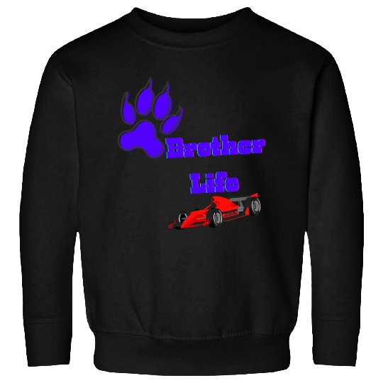 Brother life Sweatshirts