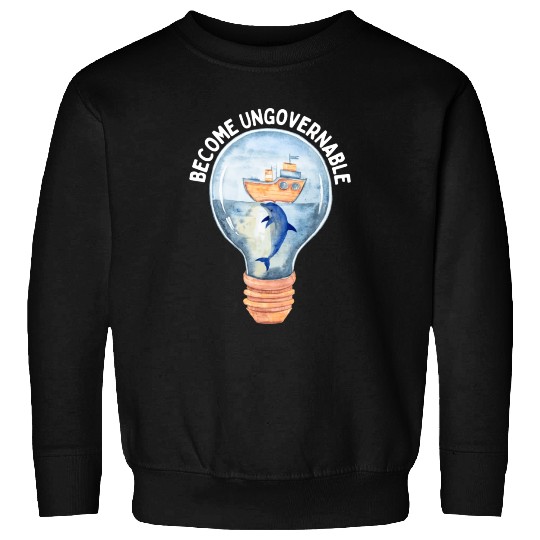Become Ungovernable Cute Anarchist Save The Sweatshirts