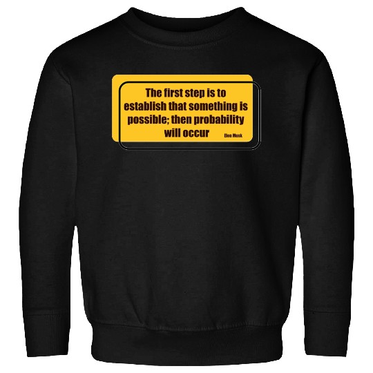 Elon Musk probability will occur 2 Sweatshirts