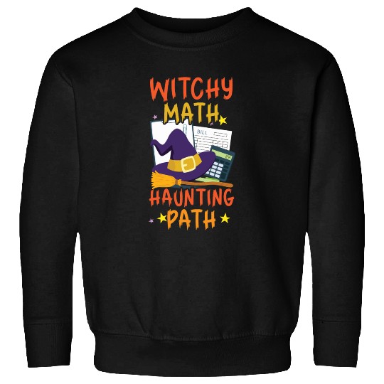 Witchy Math Haunting Path Accountant Halloween Sweatshirts