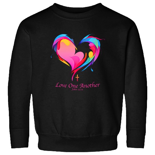 Love One Another Bible Verse John 13:34 Sweatshirts