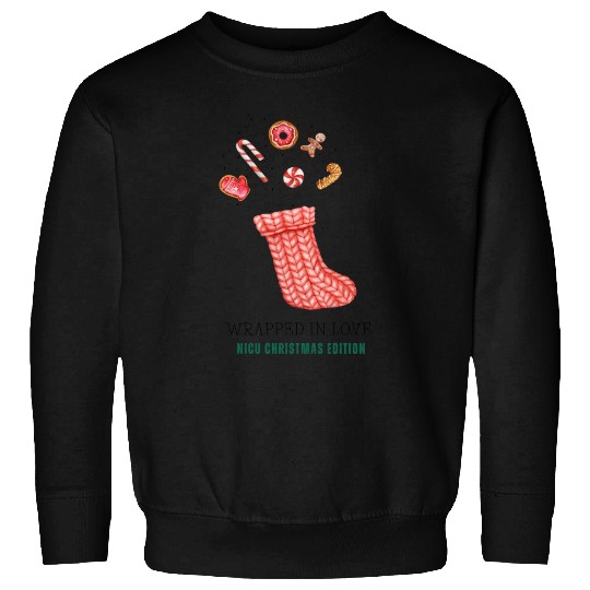 NICU Christmas design | Wrapped in Love Sweatshirts