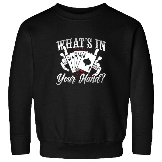 Cribbage What's In Your Hand Board Game Card Game Sweatshirts