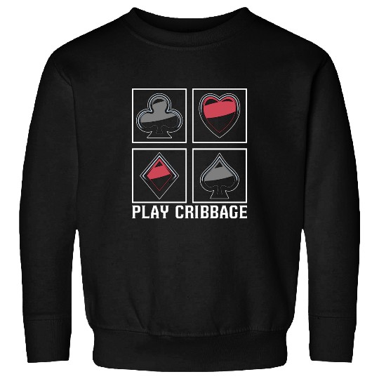 Play Cribbage Playing Cards Loves Crib Board Game Sweatshirts