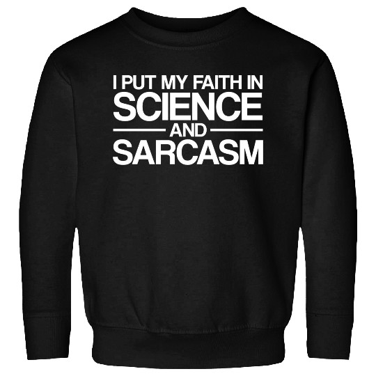 atheism science Sweatshirts